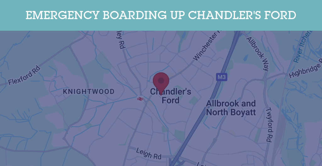 Emergency Boarding Up Services in Chandler's Ford - SO5