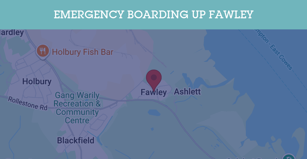 Emergency Boarding Up Services in Fawley - SO45