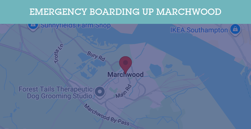 Emergency Boarding Up Services in Marchwood - SO40
