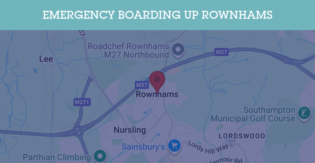 Emergency Boarding Up Services in Rownhams - SO16