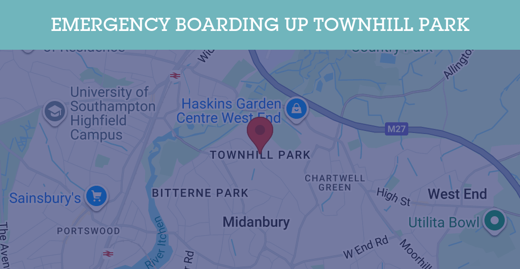 Emergency Boarding Up Services in Townhill Park - SO18